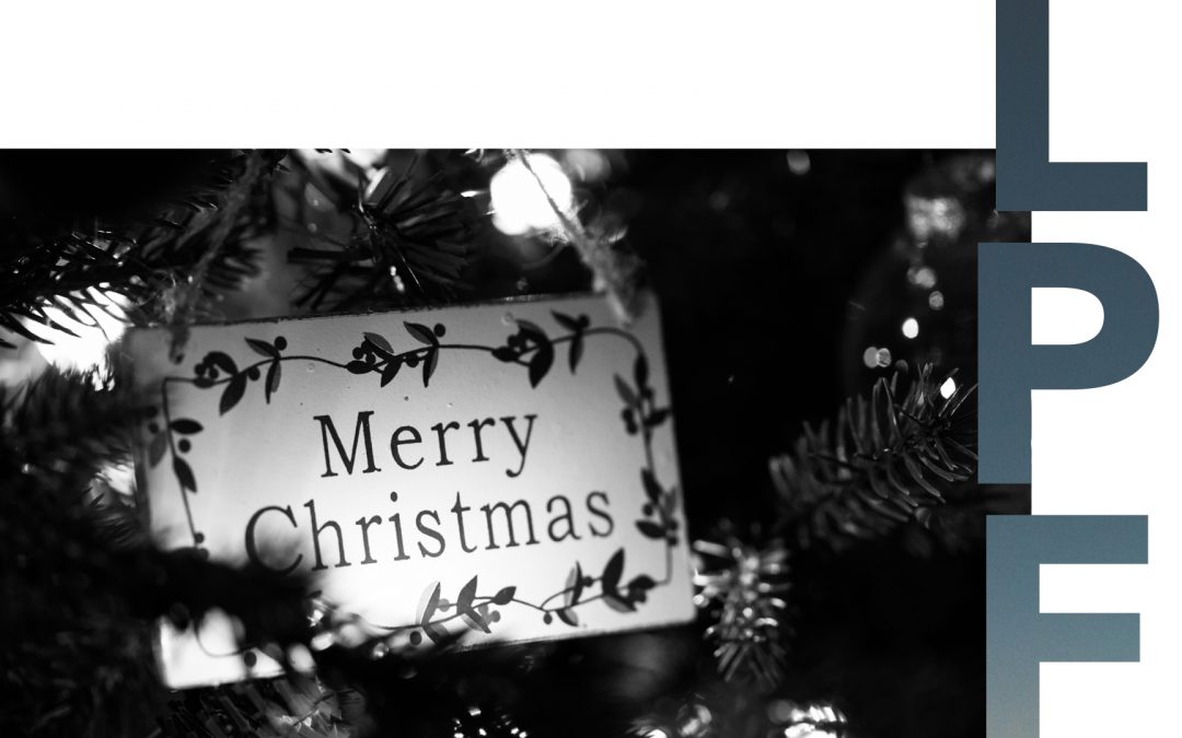 Billet d’humeur de décembre 2021 : Merry LPF Christmas !