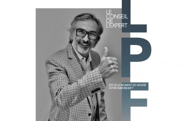Le conseil de l’expert : Est-ce le moment de vendre votre immobilier ?